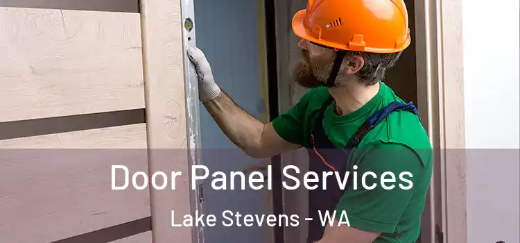 Door Panel Services Lake Stevens - WA