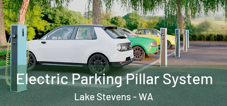 Electric Parking Pillar System Lake Stevens - WA