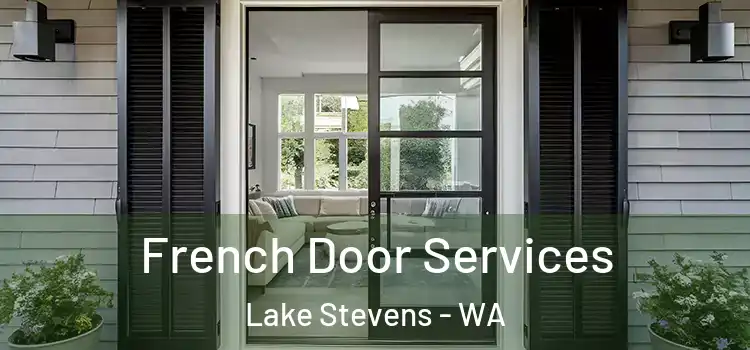French Door Services Lake Stevens - WA