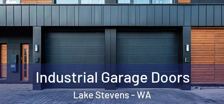  Industrial Garage Doors Lake Stevens - WA