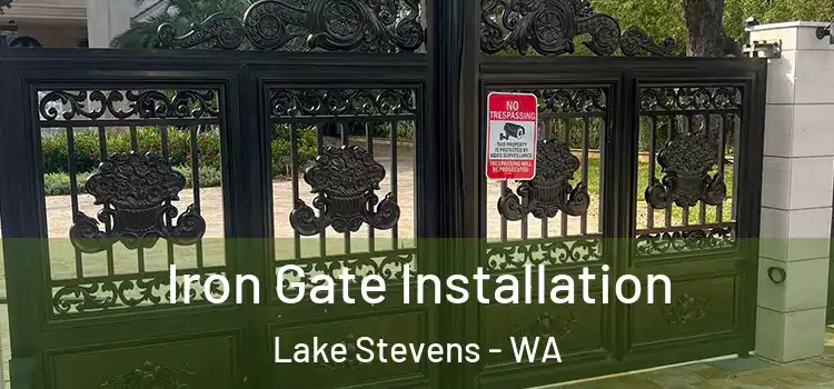 Iron Gate Installation Lake Stevens - WA
