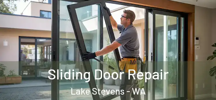Sliding Door Repair Lake Stevens - WA