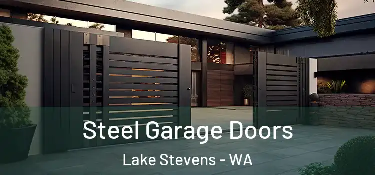 Steel Garage Doors Lake Stevens - WA